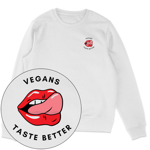Vegans Taste Better Sweatshirt