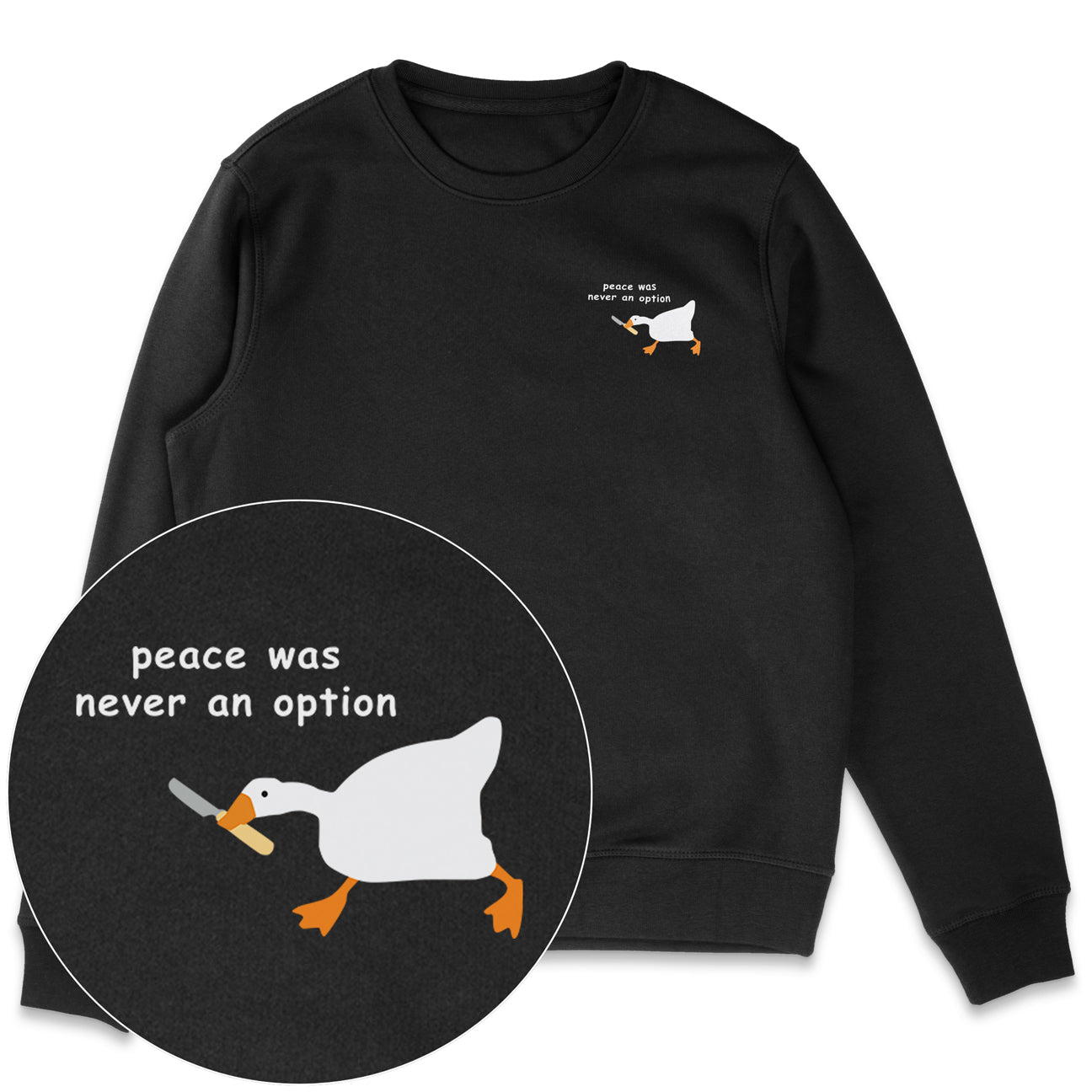 Peace Was Never An Option Sweatshirt