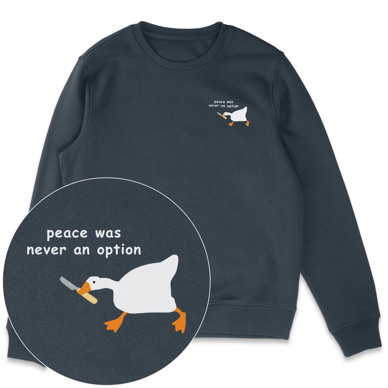 Peace Was Never An Option Sweatshirt
