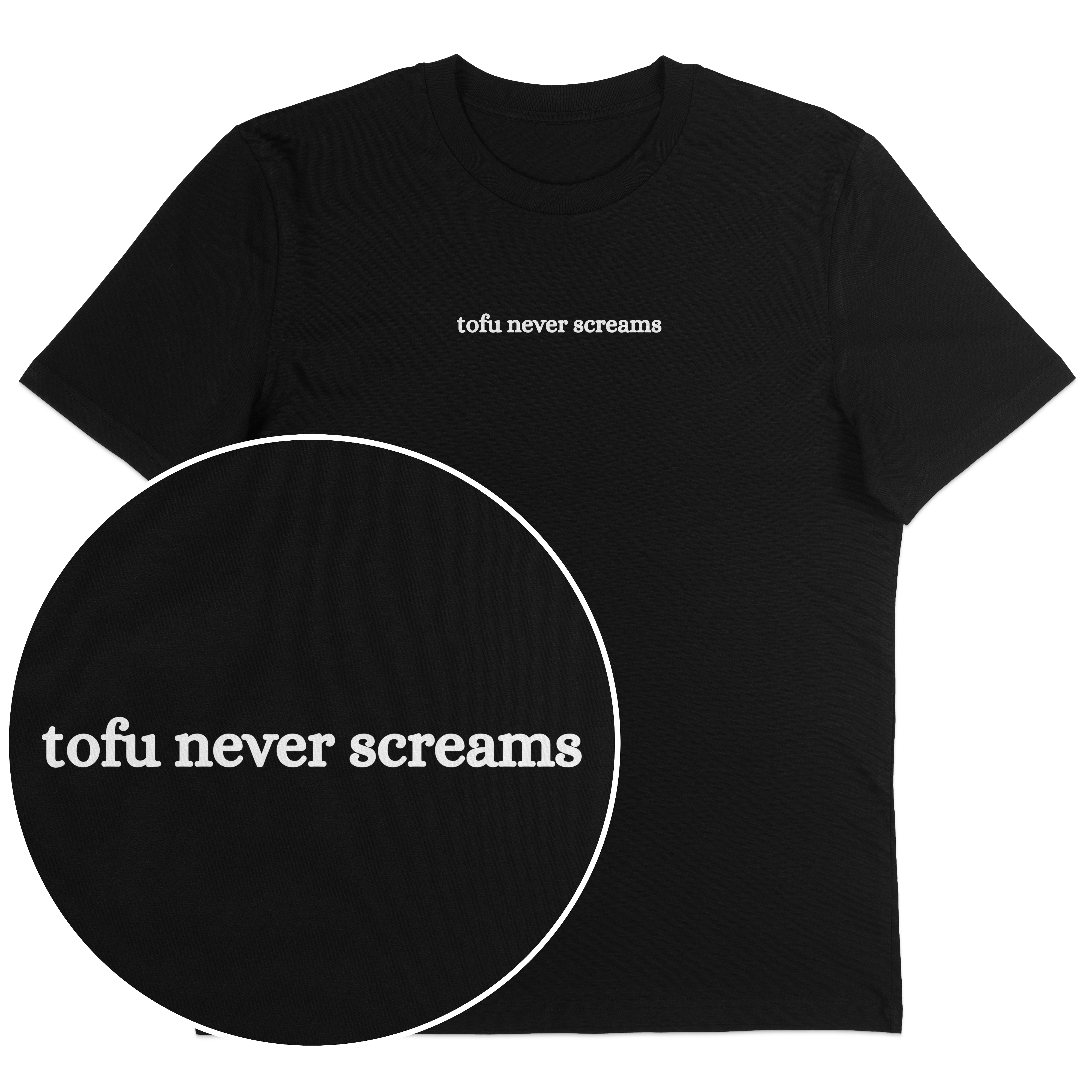Tofu Never Screams T-Shirt