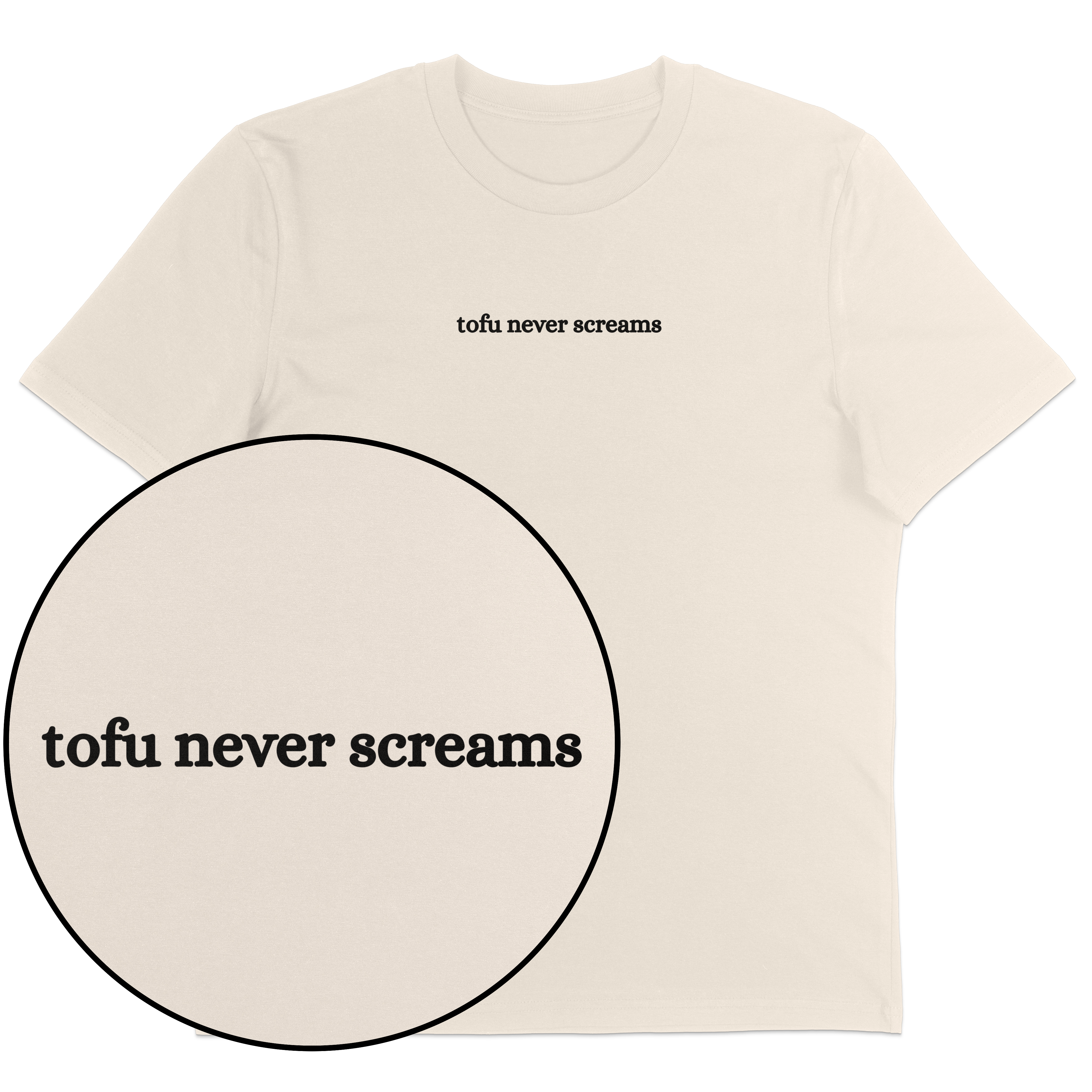 Tofu Never Screams T-Shirt