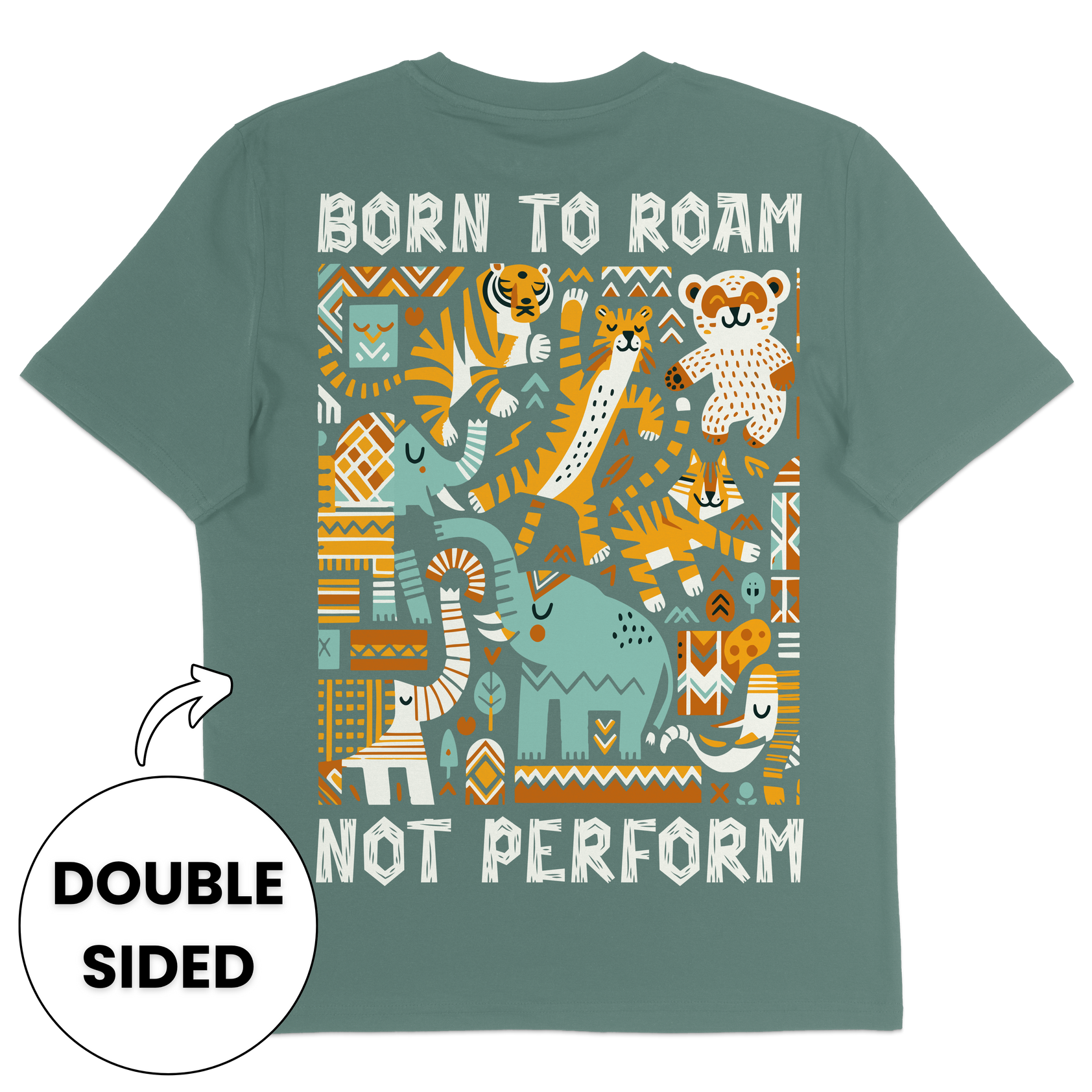 Born To Roam Not Perform Streetwear T-Shirt
