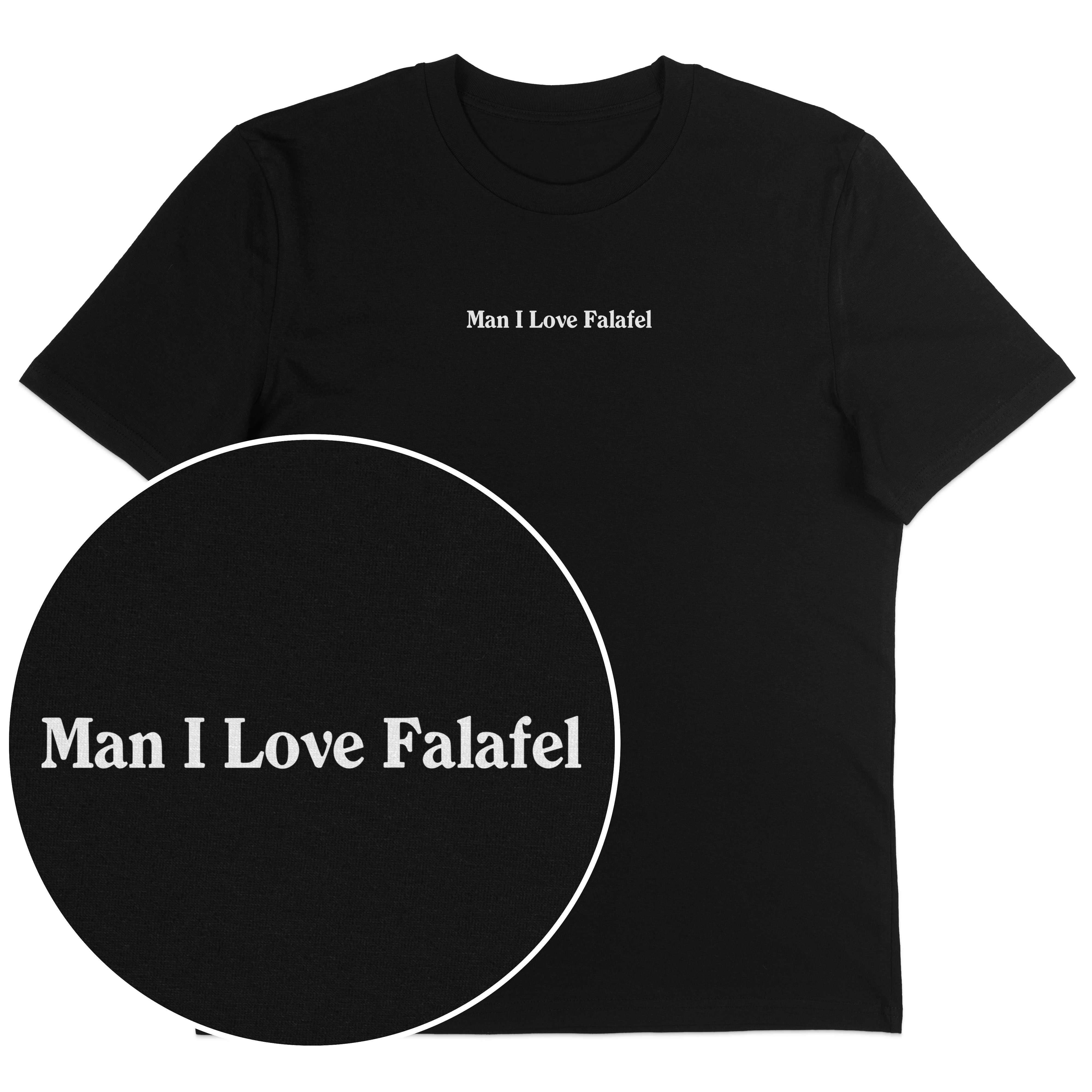 Man I Love Falafel Streetwear T-Shirt