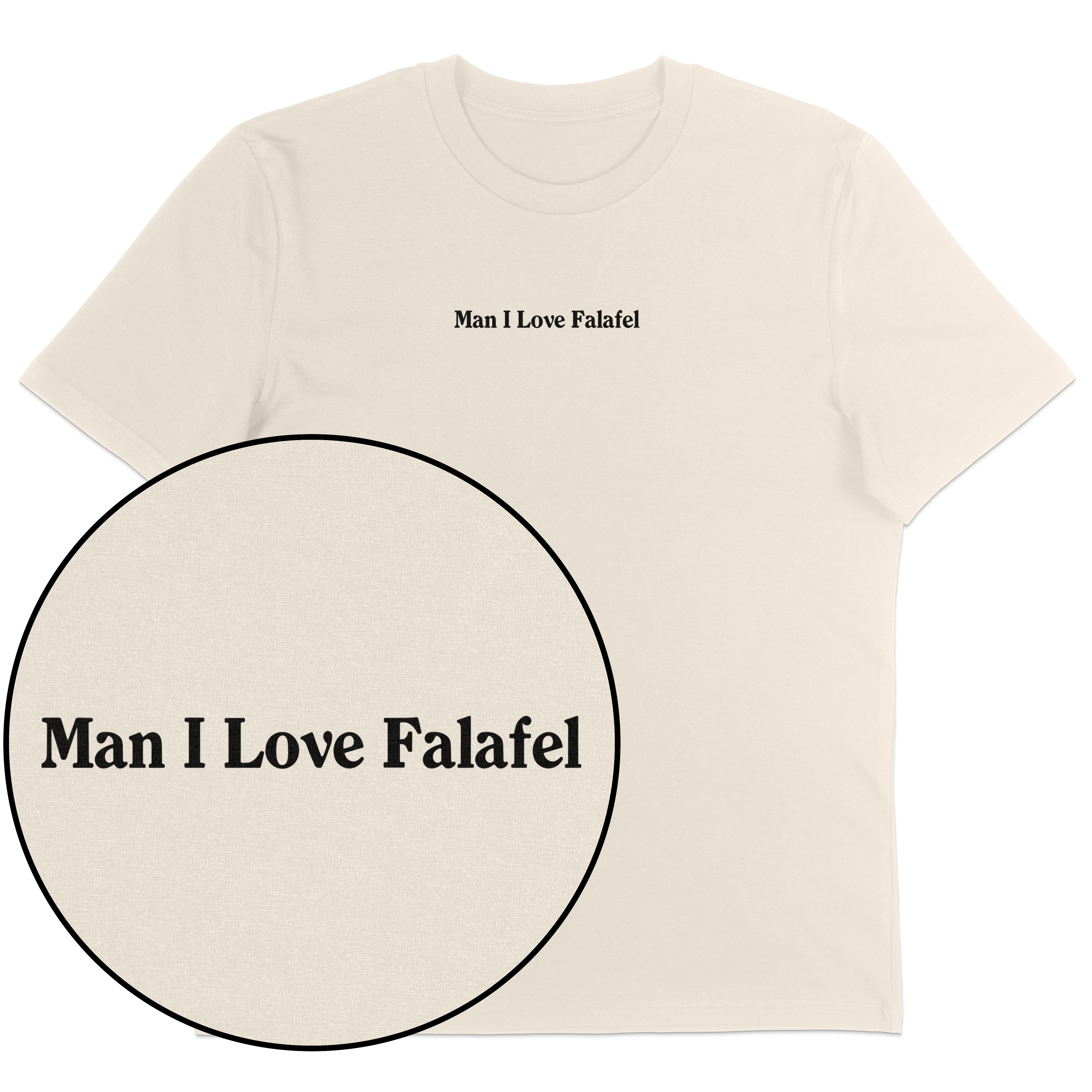 Man I Love Falafel Streetwear T-Shirt