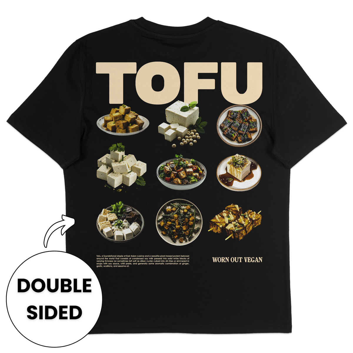 The Tofu Streetwear T-Shirt