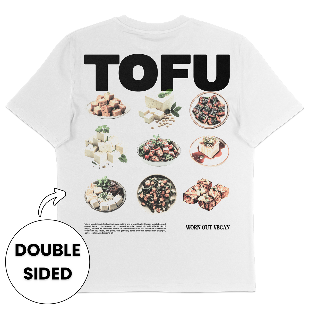 The Tofu Streetwear T-Shirt