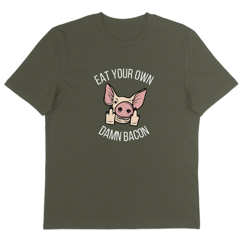 Eat Your Own Damn Bacon T-Shirt