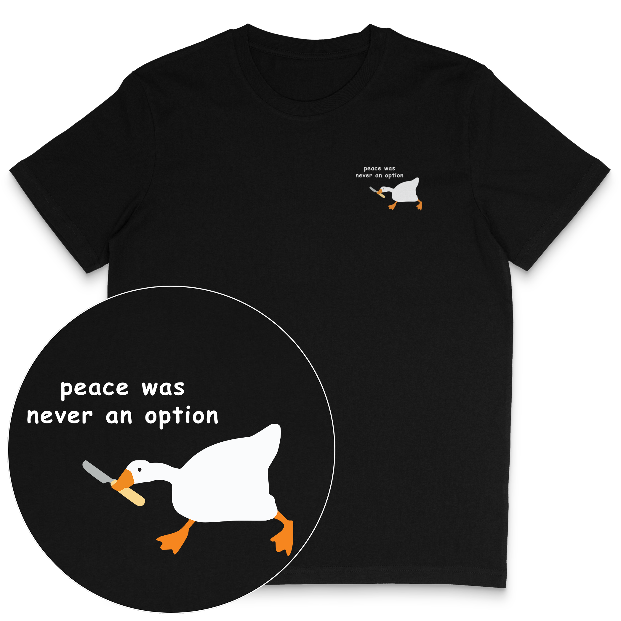 Peace Was Never An Option T-Shirt