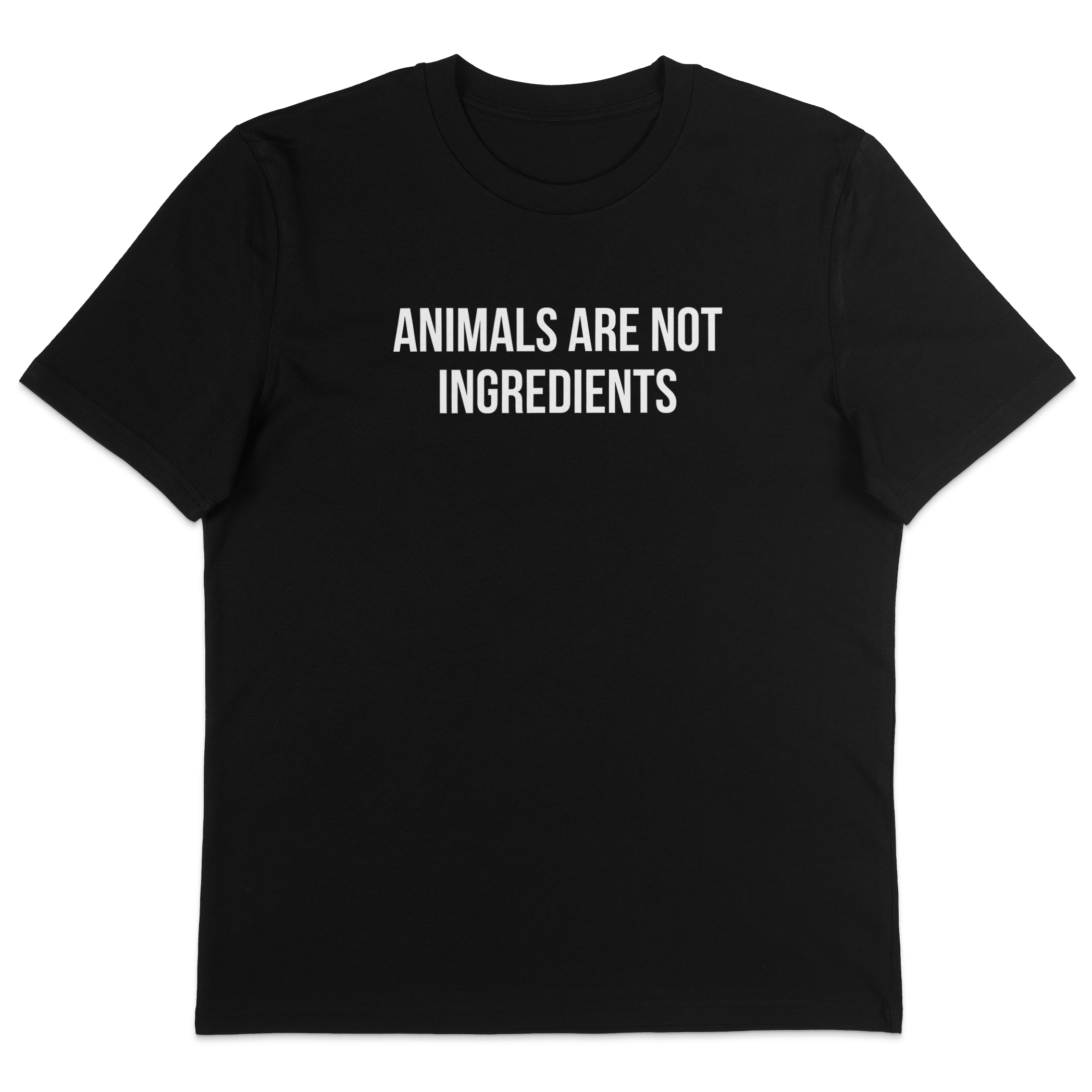 Animals Are Not Ingredients T-Shirt
