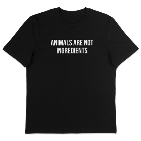 Animals Are Not Ingredients T-Shirt