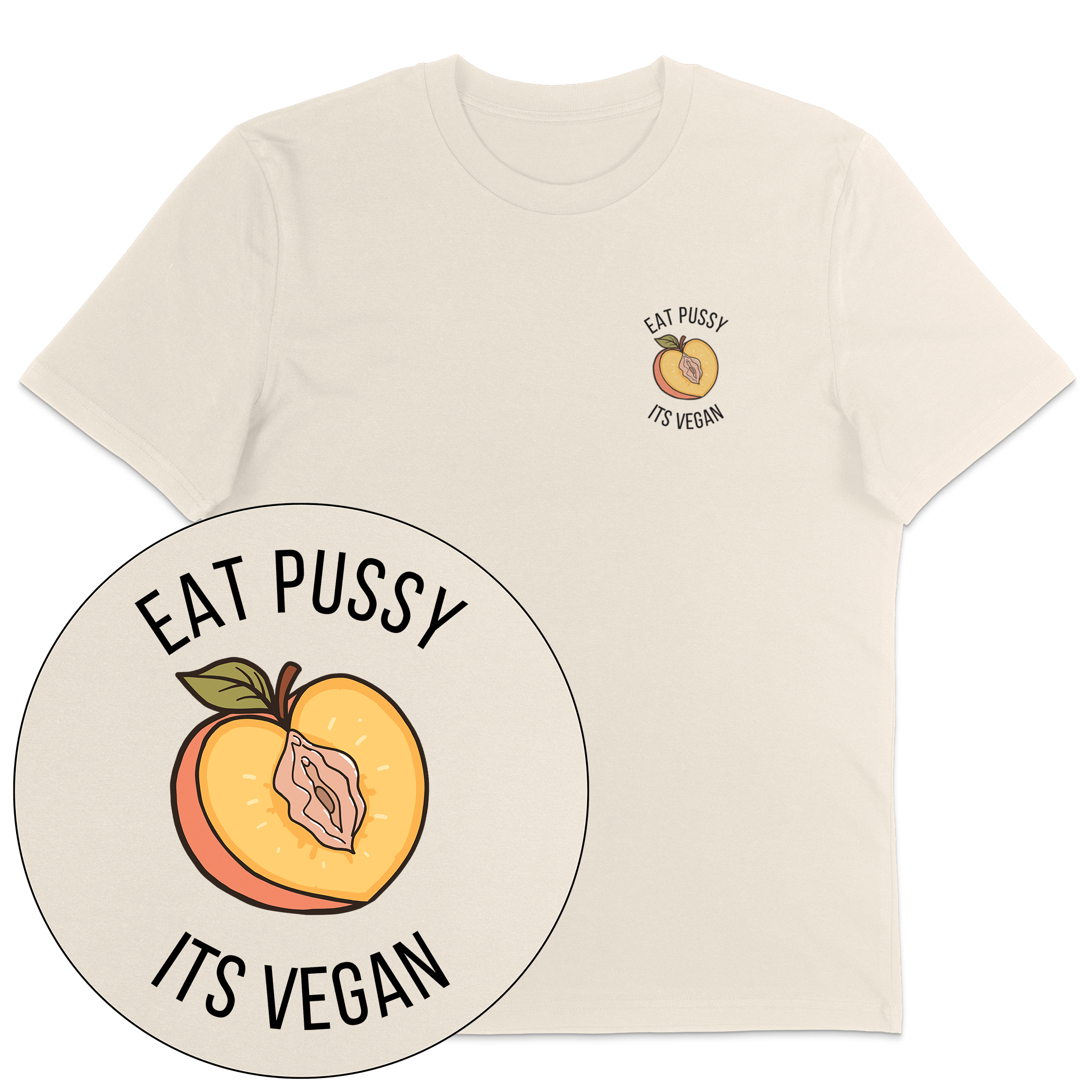 Eat Pussy It's Vegan T-Shirt
