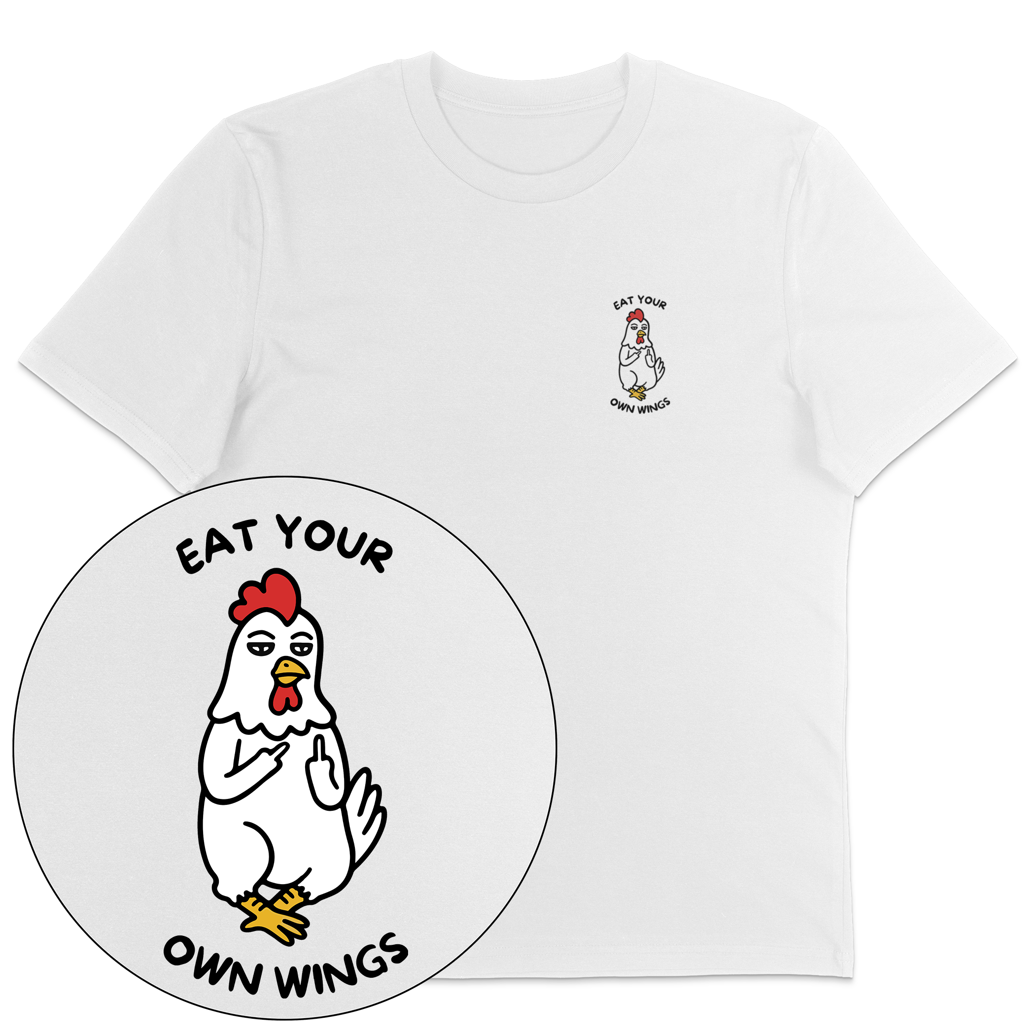 Eat Your Own Wings T-Shirt