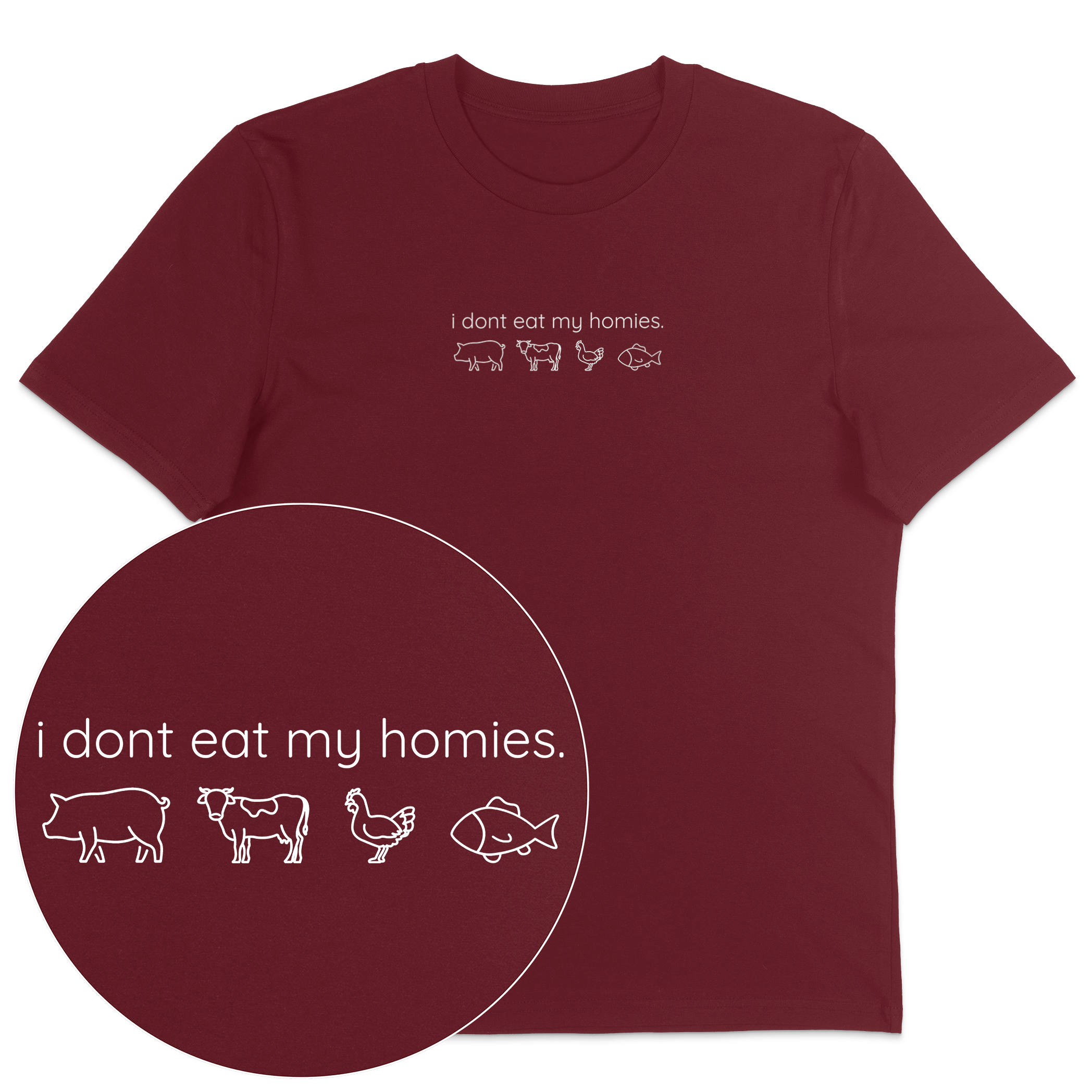 I Don't Eat My Homies T-Shirt