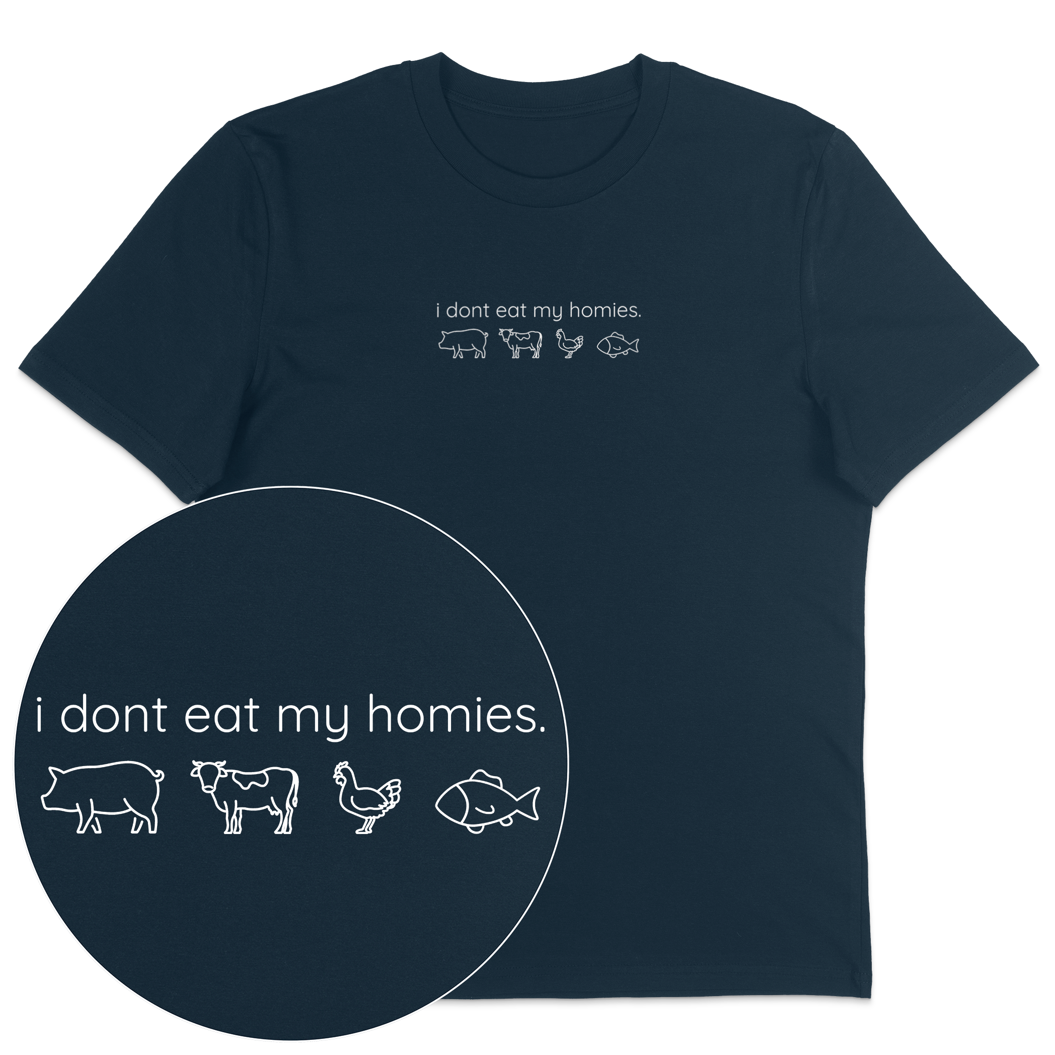 I Don't Eat My Homies T-Shirt