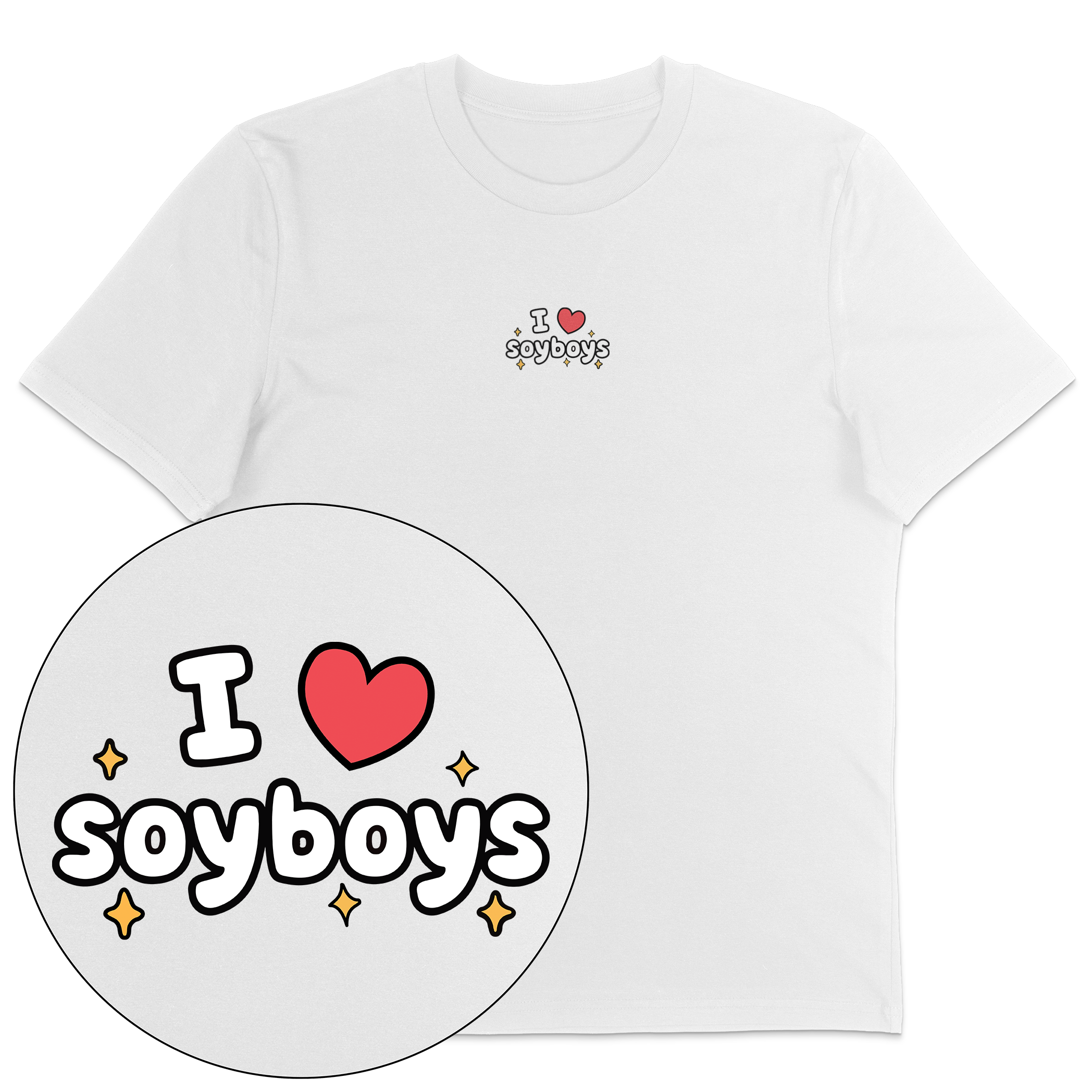 I Love Soyboys T-Shirt