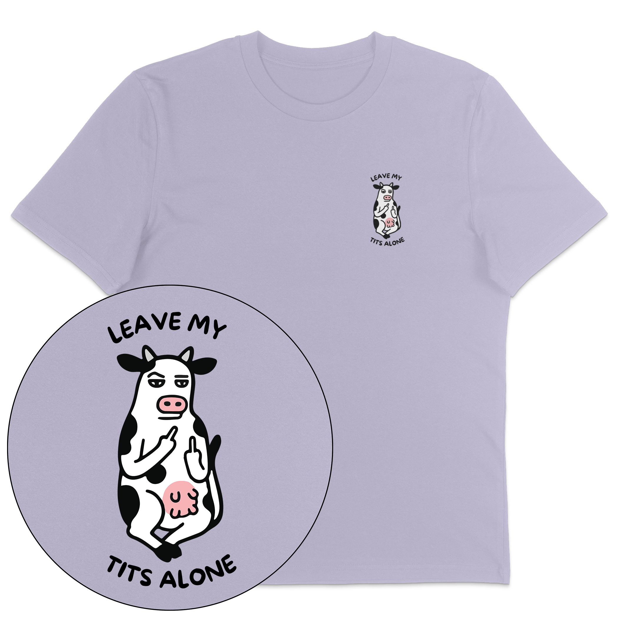 Leave My Tits Alone T-Shirt