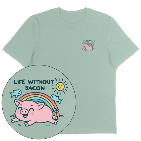 Life Without Bacon T-Shirt