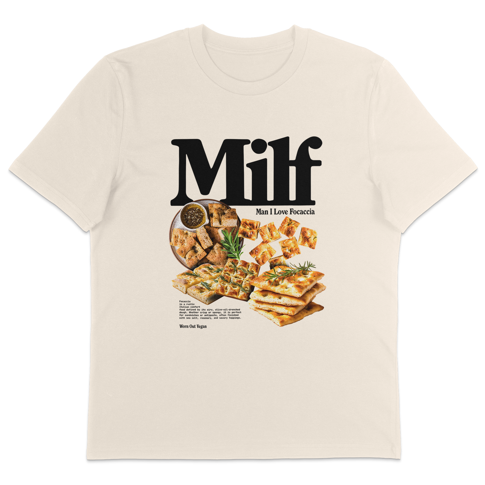 Man I Love Focaccia T-Shirt