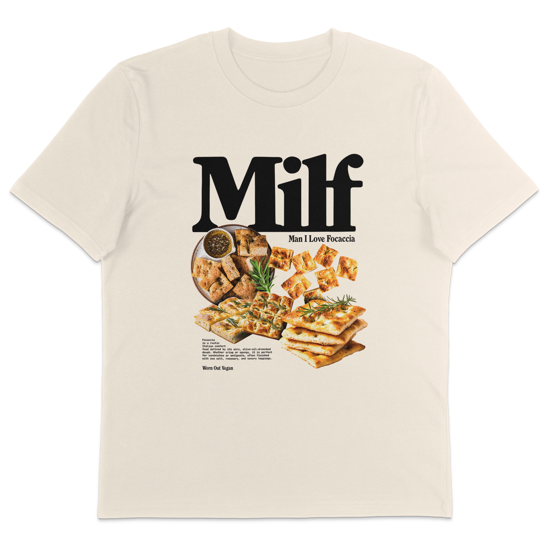 Man I Love Focaccia T-Shirt