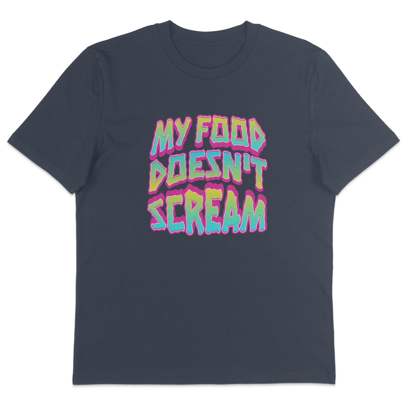 My Food Doesn't Scream T-Shirt