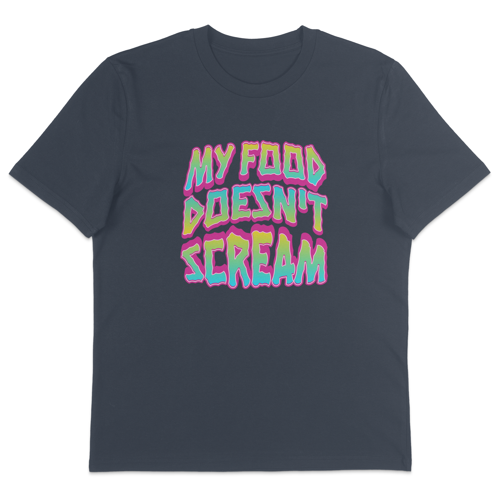 My Food Doesn't Scream T-Shirt