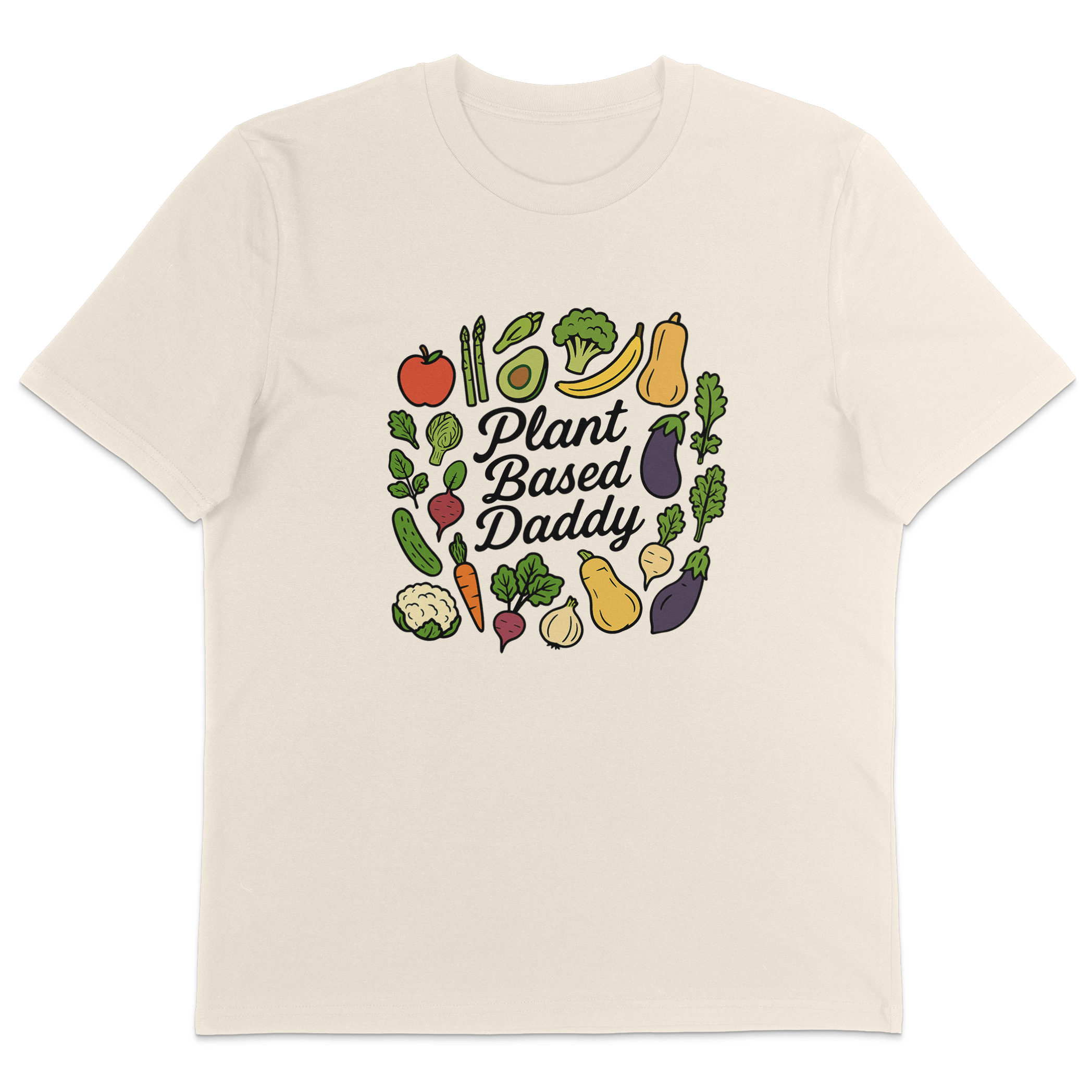 Plant Based Daddy T-Shirt