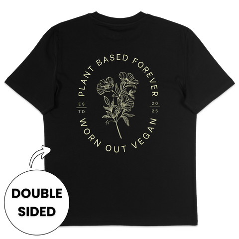 Plant Based Forever Streetwear T-Shirt