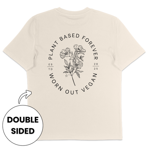 Plant Based Forever Streetwear T-Shirt