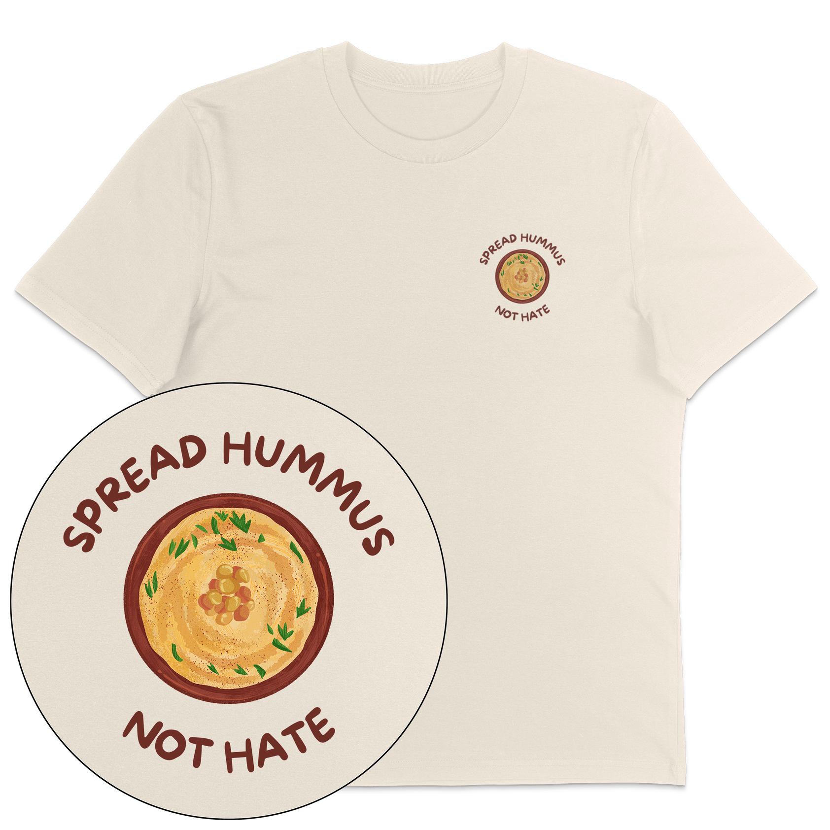 Spread Hummus Not Hate T-Shirt