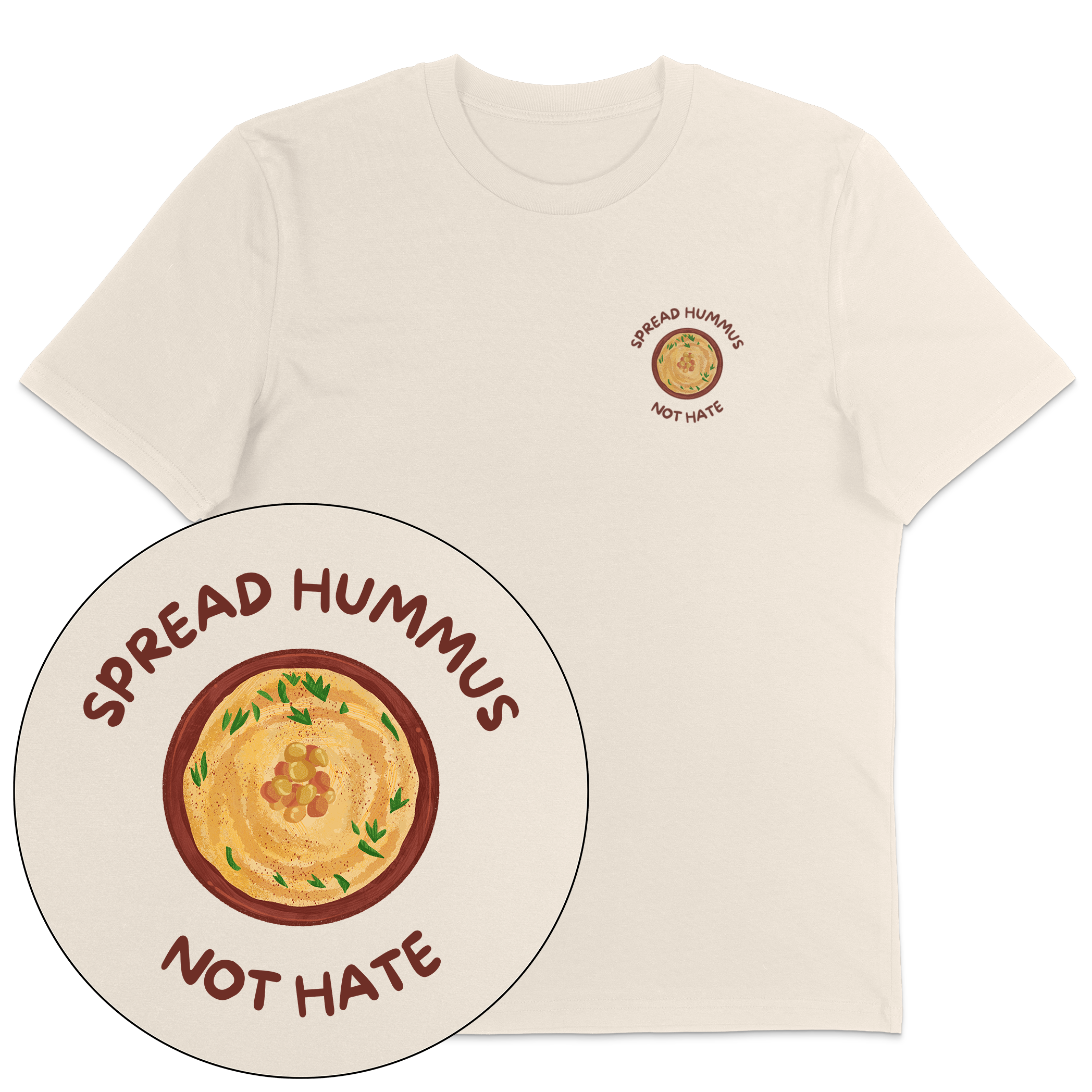 Spread Hummus Not Hate T-Shirt