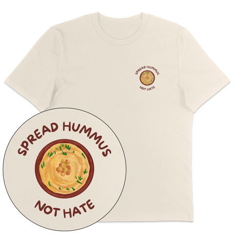 Spread Hummus Not Hate T-Shirt