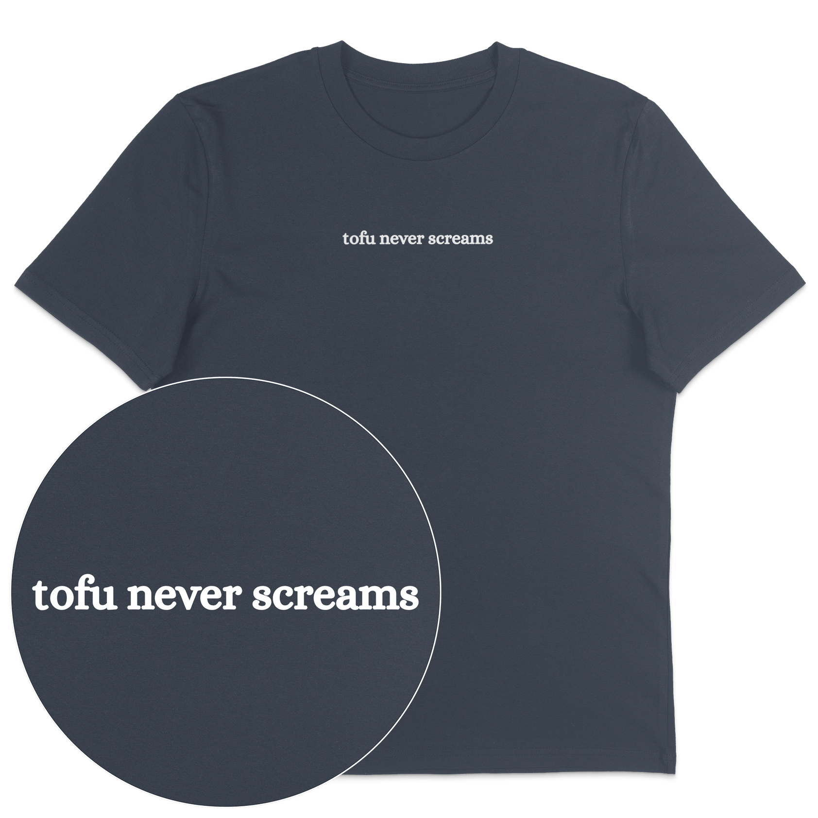 Tofu Never Screams T-Shirt