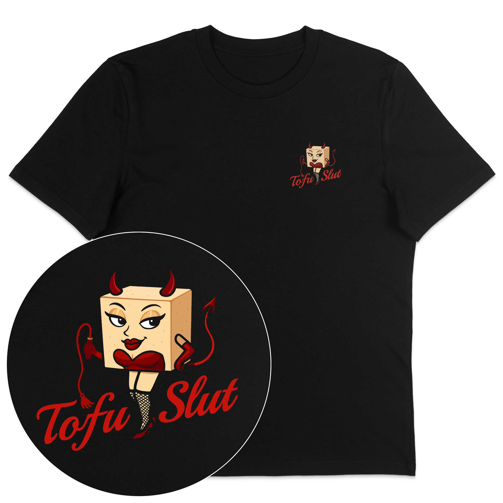 Tofu Slut T-Shirt