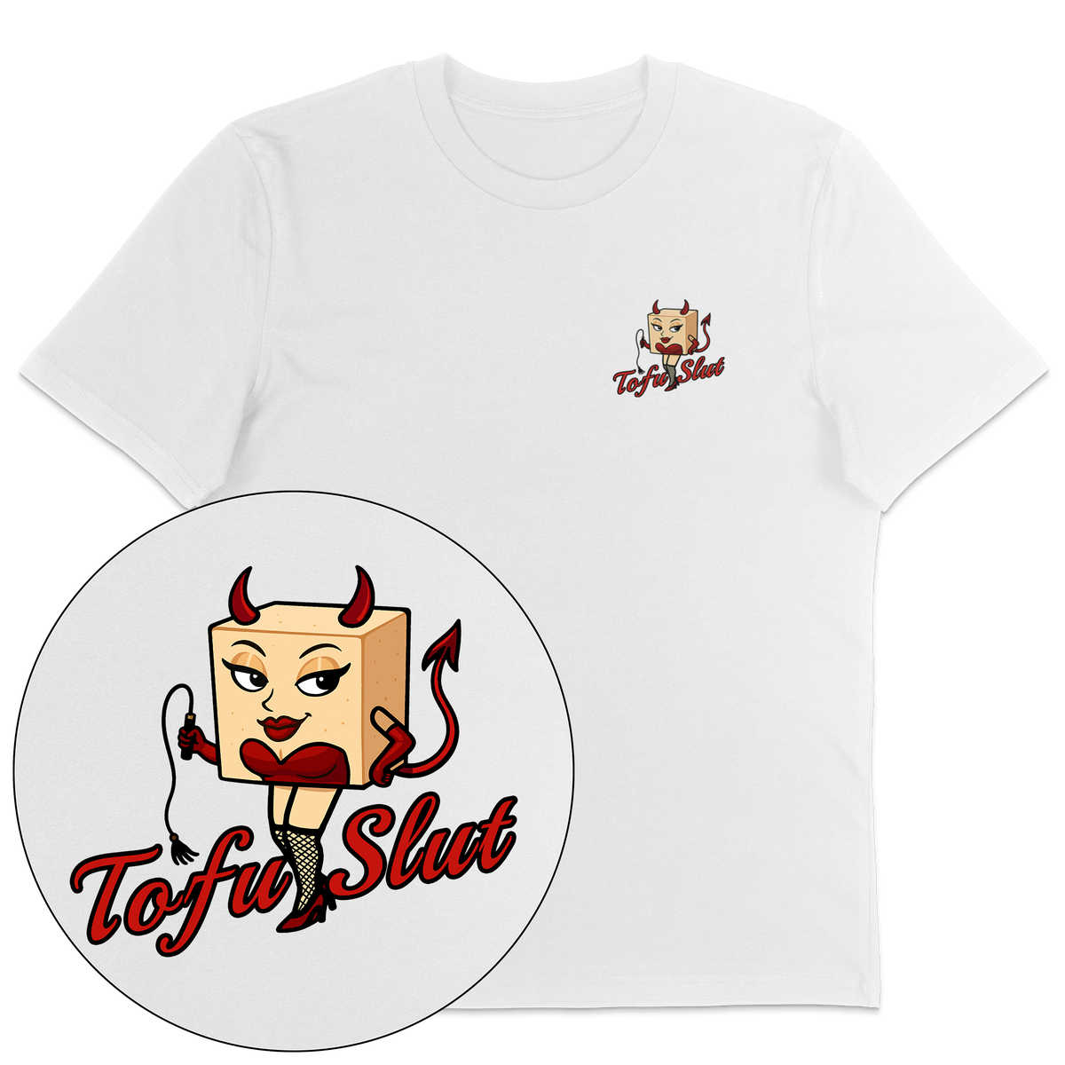 Tofu Slut T-Shirt