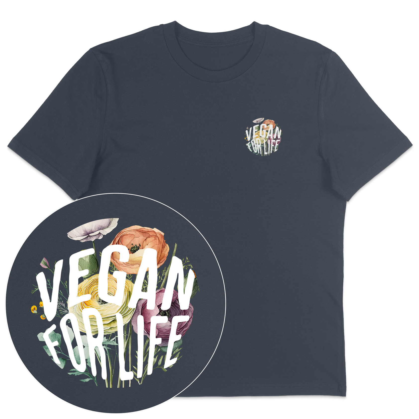Vegan For Life T-Shirt