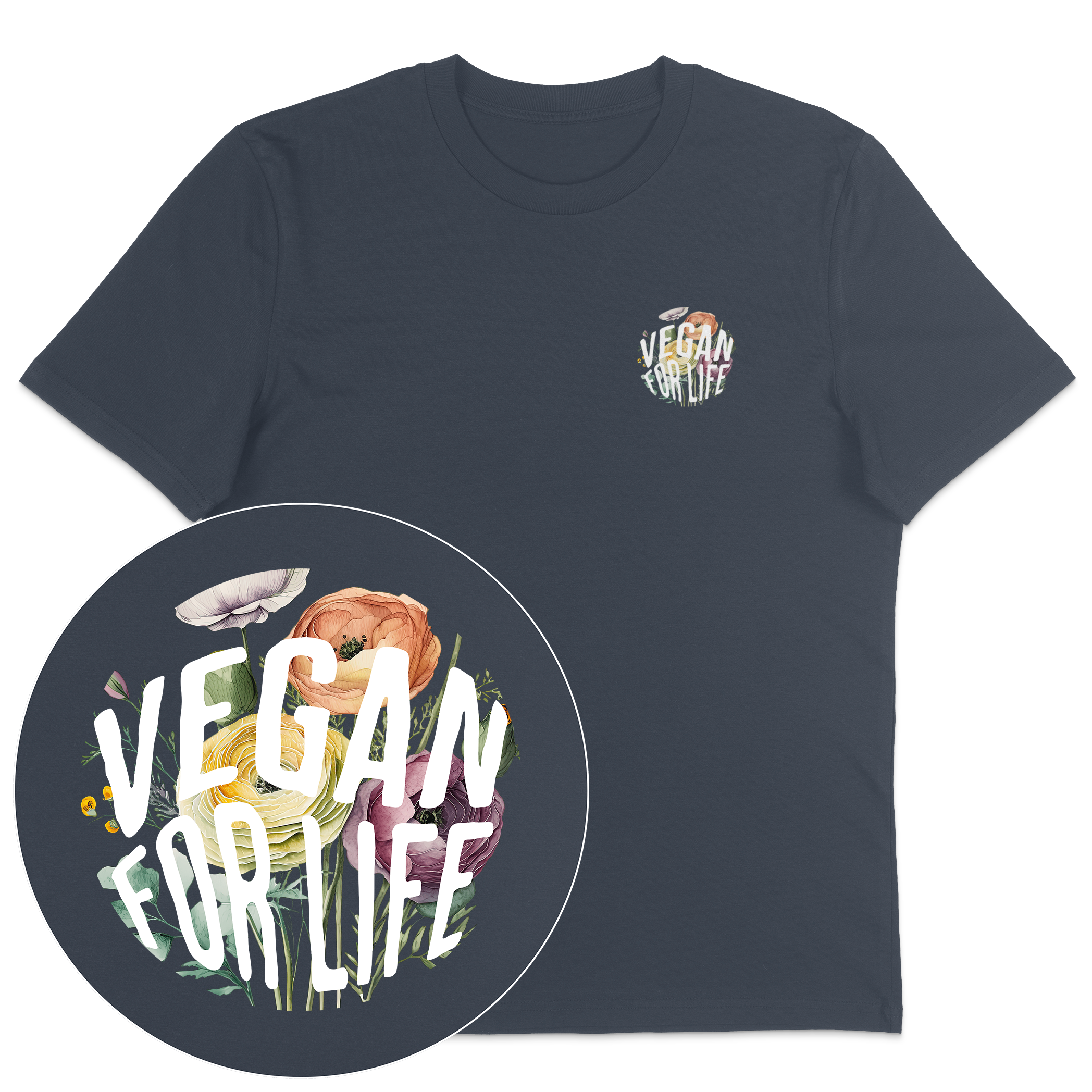 Vegan For Life T-Shirt
