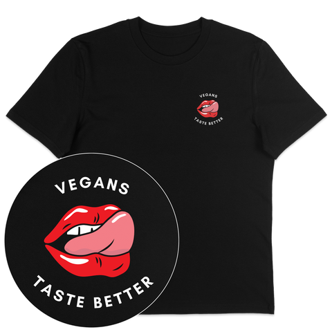 Vegans Taste Better T-Shirt