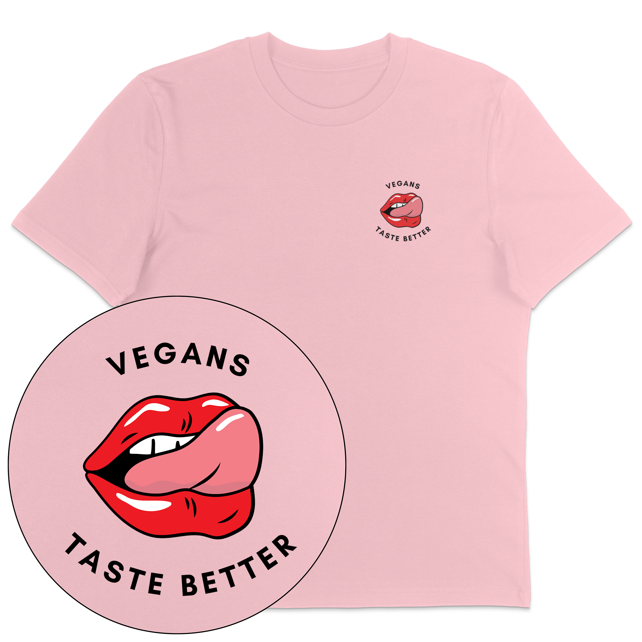 Vegans Taste Better T-Shirt