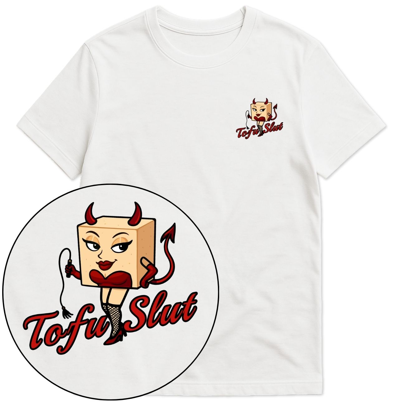 Tofu Slut T-Shirt
