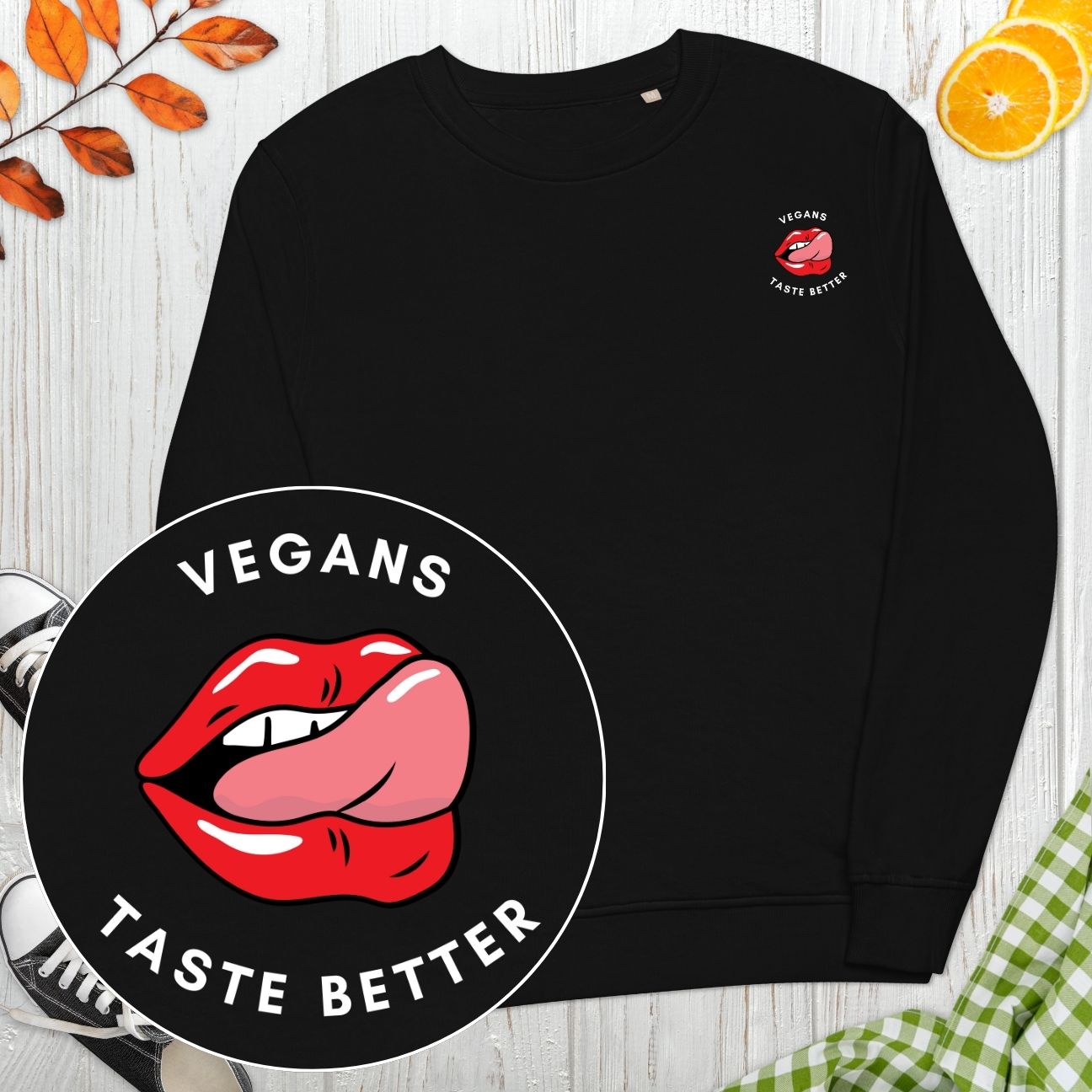 Vegans Taste Better Sweatshirt