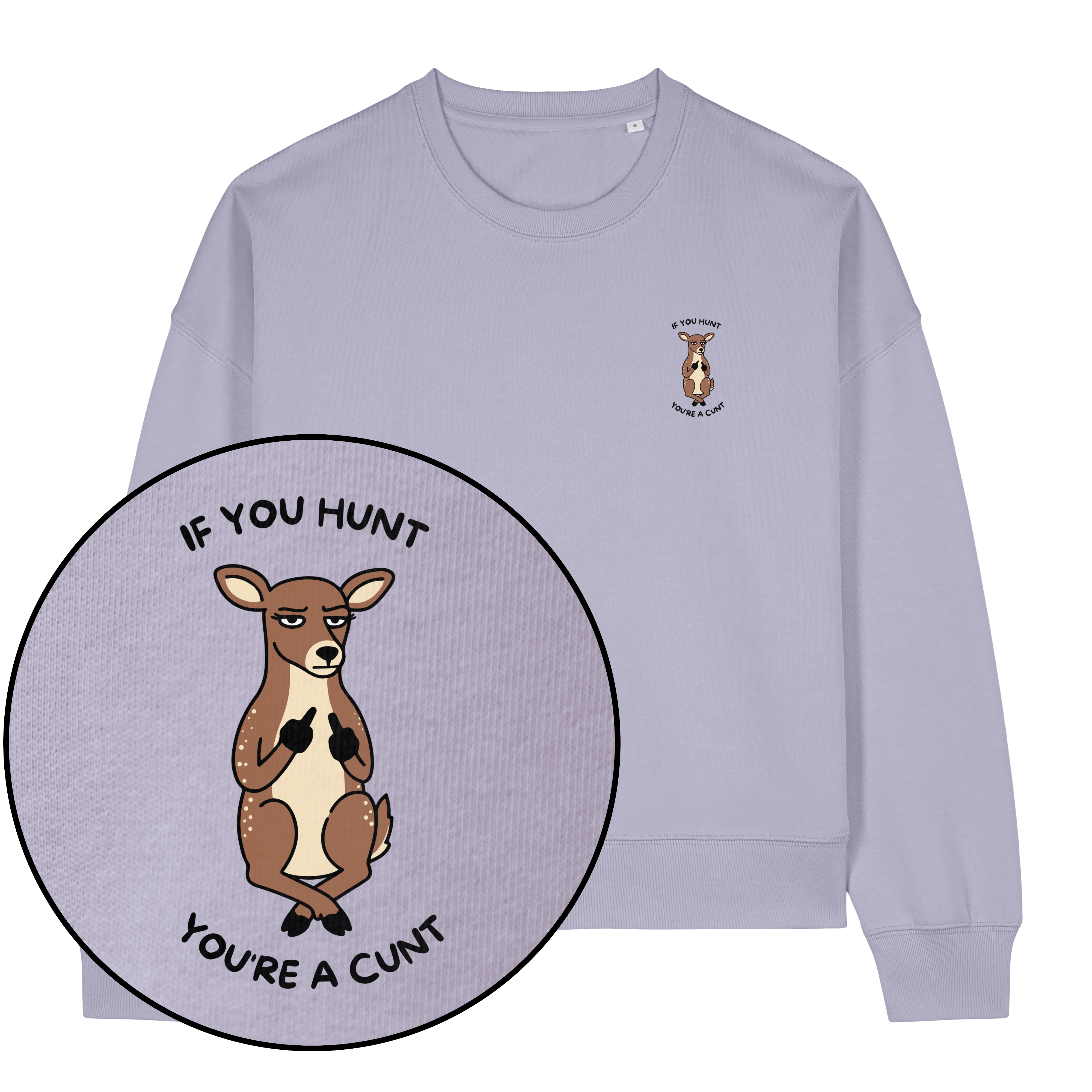 If You Hunt Women's Sweatshirt