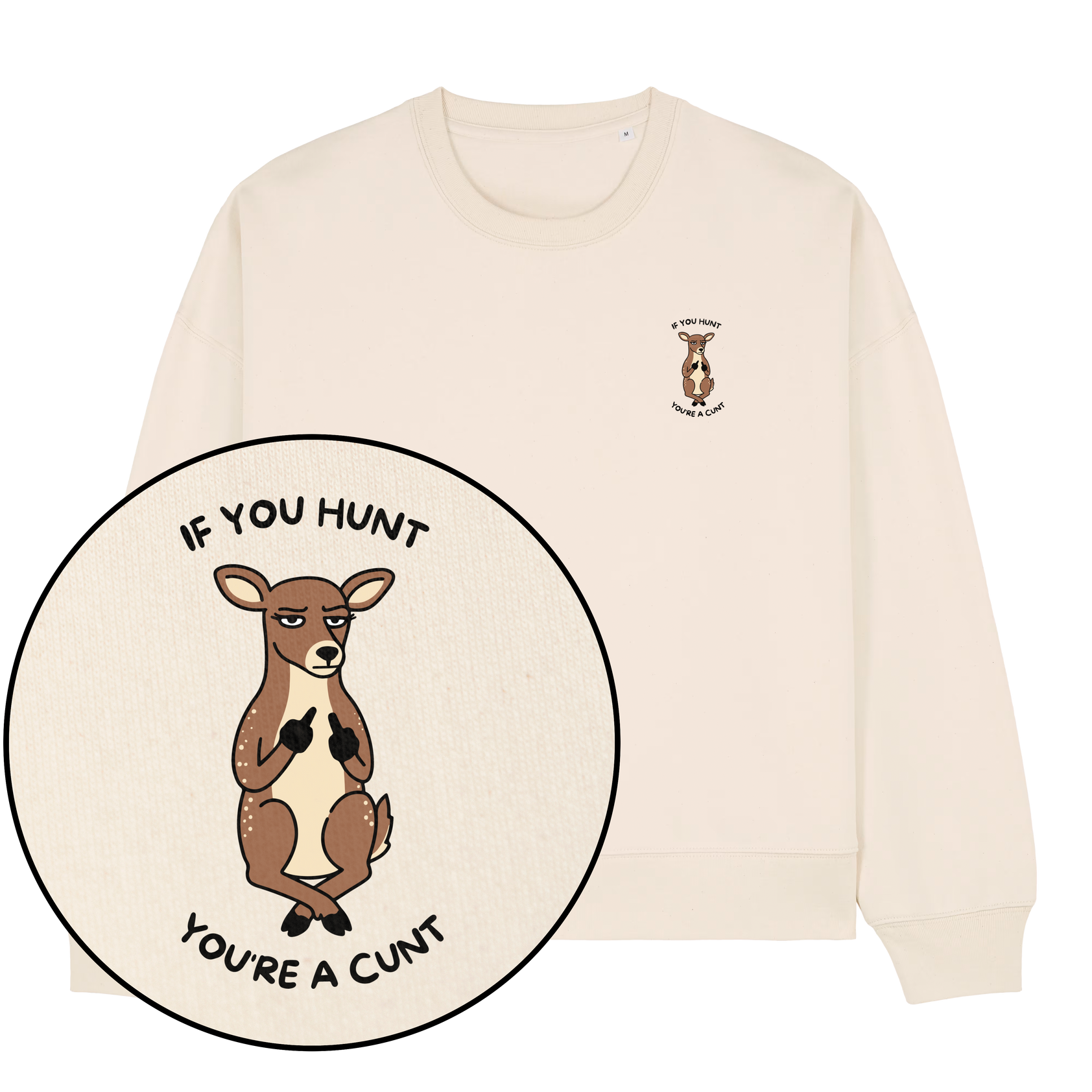 If You Hunt Women's Sweatshirt