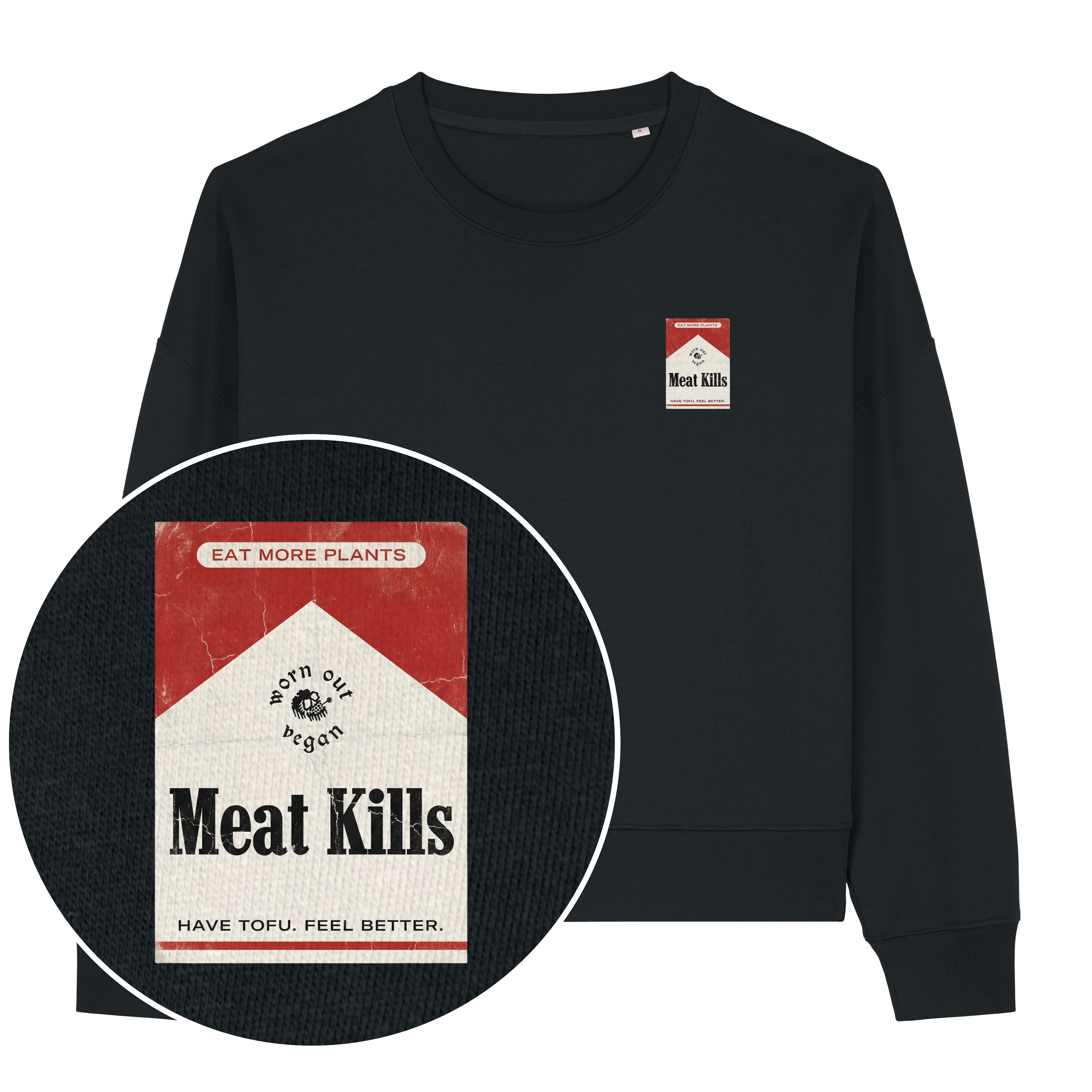 Meat Kills Women's Sweatshirt