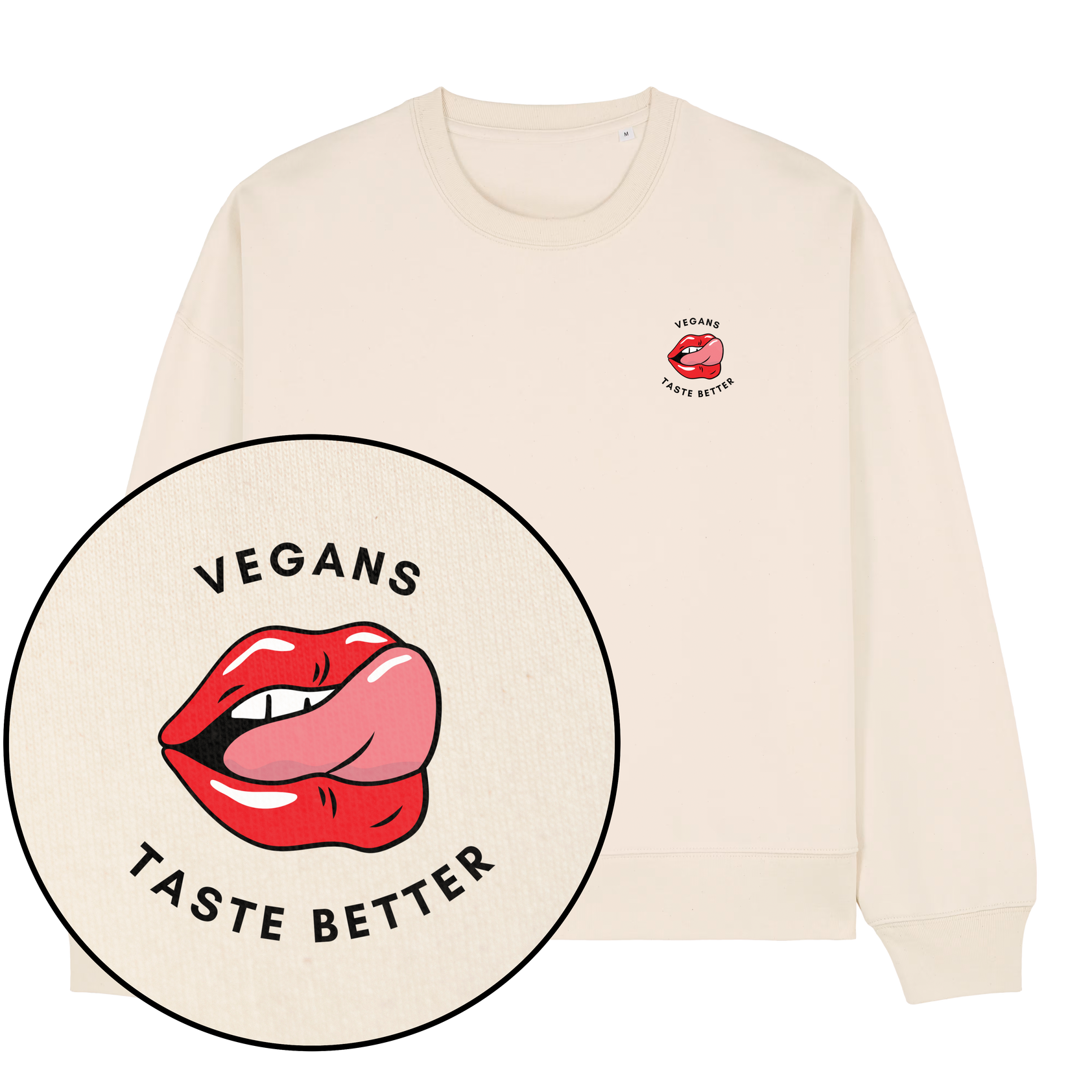 Vegans Taste Better Women's Sweatshirt