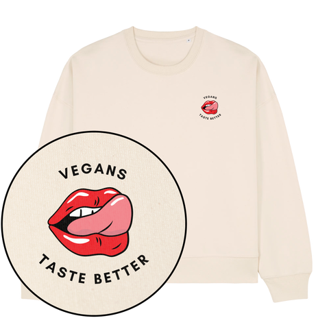 Vegans Taste Better Women's Sweatshirt
