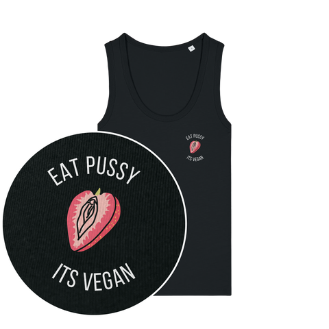 Eat Pussy It's Vegan Women's Tank Top