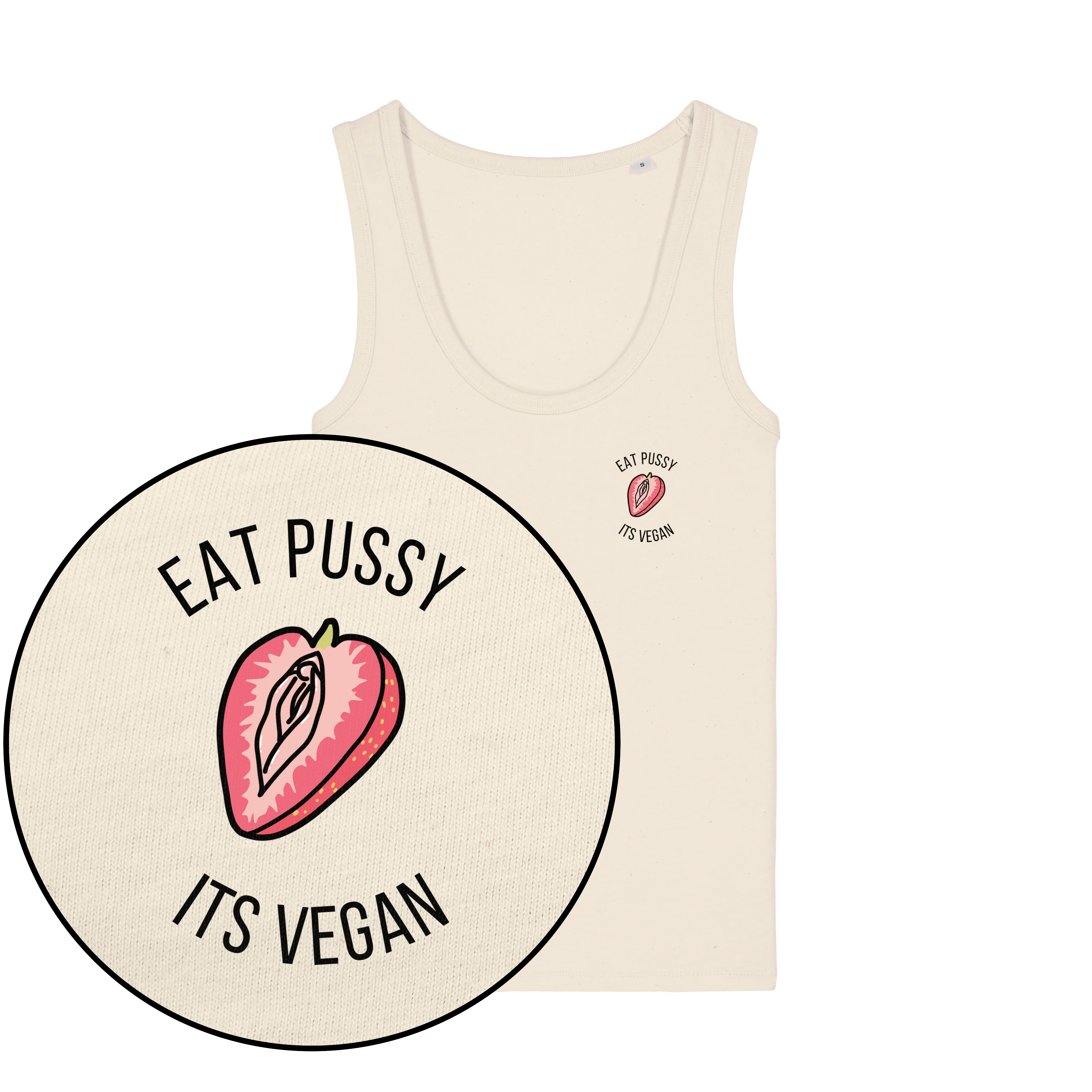 Eat Pussy It's Vegan Women's Tank Top