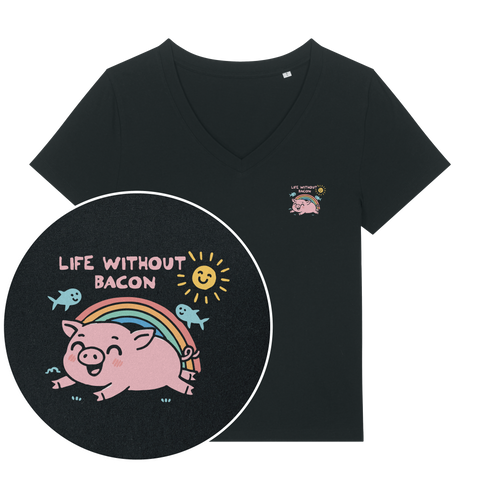 Life Without Bacon V Neck T-Shirt