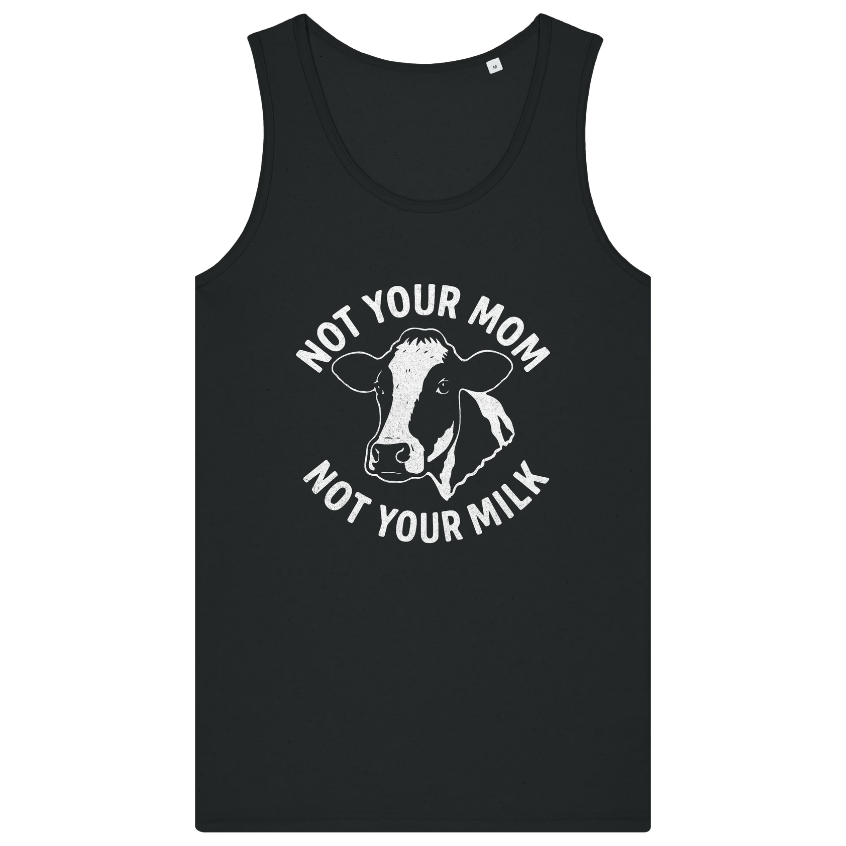 Not Your Mom Not Your Milk Men's Tank Top