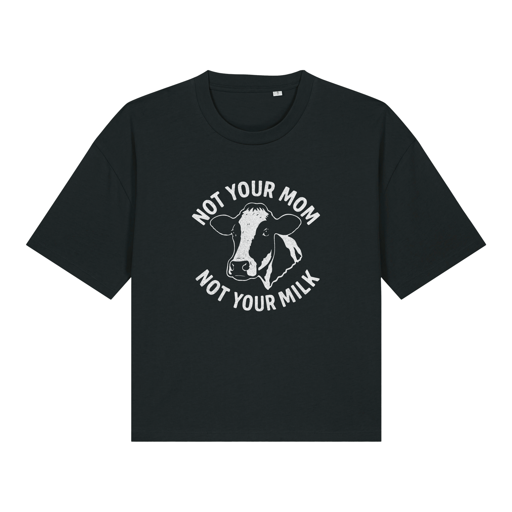 Not Your Mom Not Your Milk Women's Boxy T-Shirt